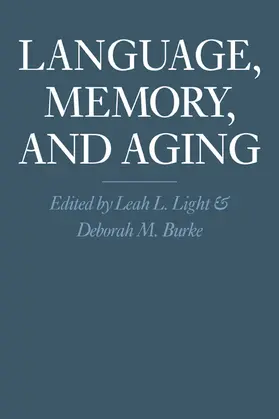 Light / Burke |  Language, Memory, and Aging | Buch |  Sack Fachmedien