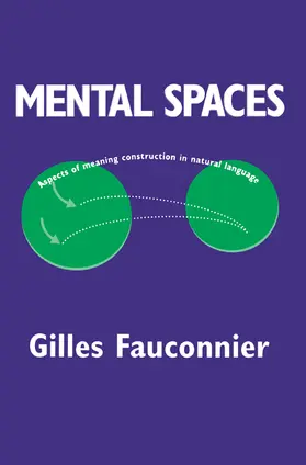 Fauconnier |  Mental Spaces | Buch |  Sack Fachmedien