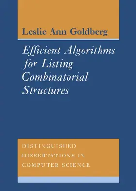 Goldberg |  Efficient Algorithms for Listing Combinatorial Structures | Buch |  Sack Fachmedien