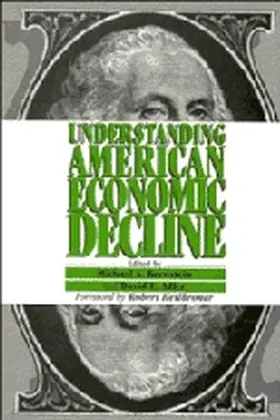 Bernstein / Adler |  Understanding American Economic Decline | Buch |  Sack Fachmedien