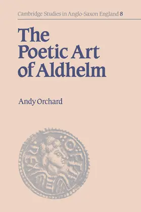 Orchard / Keynes |  The Poetic Art of Aldhelm | Buch |  Sack Fachmedien