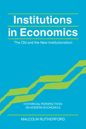 Rutherford / Goodwin |  Institutions in Economics | Buch |  Sack Fachmedien