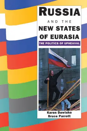Dawisha / Parrott |  Russia and the New States of Eurasia | Buch |  Sack Fachmedien