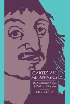 Secada |  Cartesian Metaphysics | Buch |  Sack Fachmedien