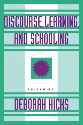 Hicks |  Discourse, Learning, and Schooling | Buch |  Sack Fachmedien