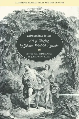 Aricola / Agricola / Tosi |  Introduction to the Art of Singing by Johann Friedrich Agricola | Buch |  Sack Fachmedien