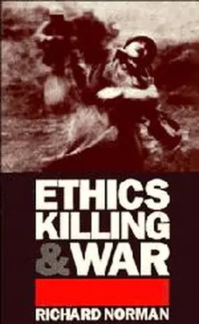 Norman |  Ethics, Killing and War | Buch |  Sack Fachmedien