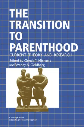 Michaels / Goldberg |  The Transition to Parenthood | Buch |  Sack Fachmedien