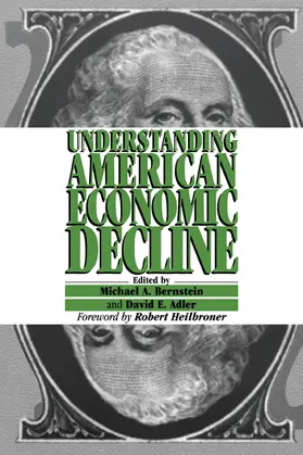 Bernstein / Adler |  Understanding American Economic Decline | Buch |  Sack Fachmedien