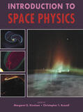 Kivelson / Russell |  Introduction to Space Physics | Buch |  Sack Fachmedien