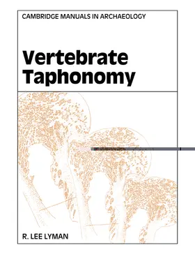 Lyman |  Vertebrate Taphonomy | Buch |  Sack Fachmedien