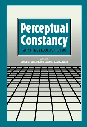 Walsh / Kulikowski |  Perceptual Constancy | Buch |  Sack Fachmedien