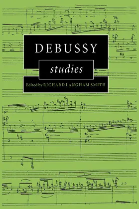 Smith |  Debussy Studies | Buch |  Sack Fachmedien