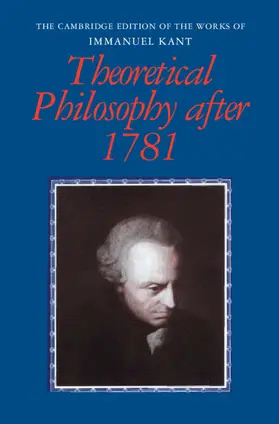 Kant / Allison / Heath |  Theoretical Philosophy After 1781 | Buch |  Sack Fachmedien