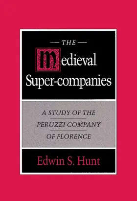 Hunt |  The Medieval Super-Companies | Buch |  Sack Fachmedien