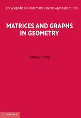 Fiedler |  Matrices and Graphs in Geometry | Buch |  Sack Fachmedien