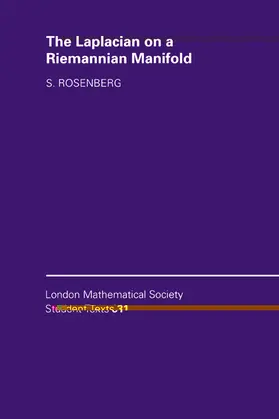 Rosenberg |  The Laplacian on a Riemannian Manifold | Buch |  Sack Fachmedien