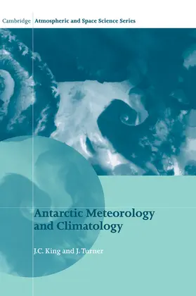 King / Dessler / Turner |  Antarctic Meteorology and Climatology | Buch |  Sack Fachmedien