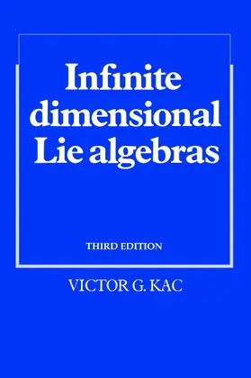 Kac |  Infinite-Dimensional Lie Algebras | Buch |  Sack Fachmedien
