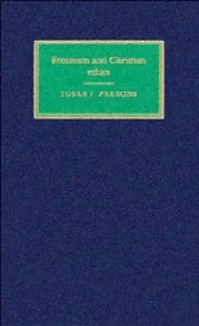 Frank Parsons / Clark |  Feminism and Christian Ethics | Buch |  Sack Fachmedien