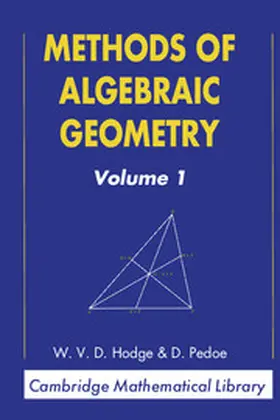 Hodge / Pedoe |  Methods of Algebraic Geometry | Buch |  Sack Fachmedien