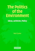 Carter |  The Politics of the Environment | Buch |  Sack Fachmedien