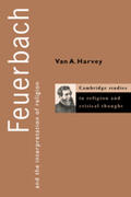 Harvey |  Feuerbach and the Interpretation of Religion | Buch |  Sack Fachmedien