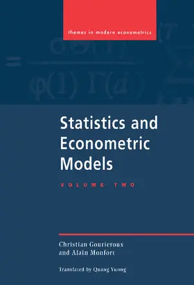 Gourieroux / Monfort | Statistics and Econometric Models | Buch | 978-0-521-47162-6 | www.sack.de