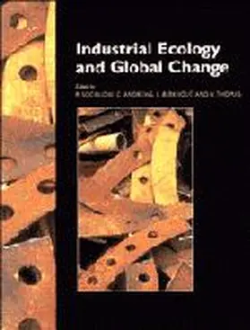 Socolow / Andrews / Berkhout |  Industrial Ecology and Global Change | Buch |  Sack Fachmedien