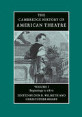 Bigsby / Wilmeth |  Camb History of American Theatre v1 | Buch |  Sack Fachmedien