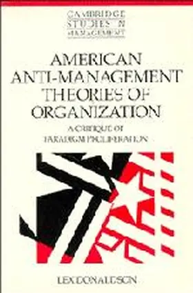 Donaldson |  American Anti-Management Theories of Organization | Buch |  Sack Fachmedien