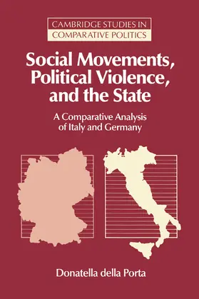 della Porta / Lange |  Social Movements, Political Violence, and the State | Buch |  Sack Fachmedien