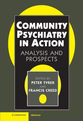 Tyrer / Creed |  Community Psychiatry in Action | Buch |  Sack Fachmedien