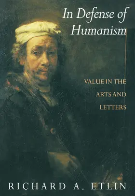 Etlin |  In Defense of Humanism | Buch |  Sack Fachmedien