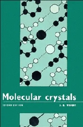 Wright | Molecular Crystals | Buch | 978-0-521-47730-7 | www.sack.de