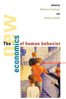 Tommasi / Ierulli |  The New Economics of Human Behaviour | Buch |  Sack Fachmedien