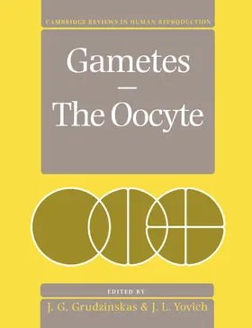 Grudzinskas / Yovich |  Gametes - The Oocyte | Buch |  Sack Fachmedien
