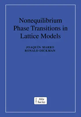 Marro / Dickman |  Nonequilibrium Phase Transitions in Lattice             Models | Buch |  Sack Fachmedien