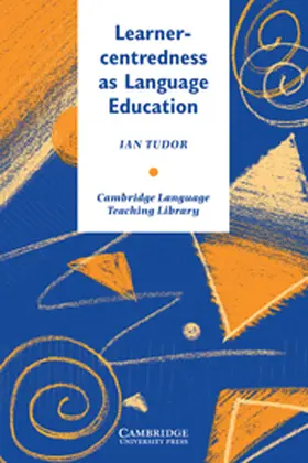 Tudor |  Learner-centredness as Language Education | Buch |  Sack Fachmedien