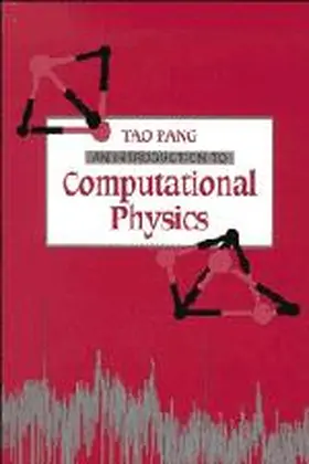 Pang |  An Introduction to Computational Physics | Buch |  Sack Fachmedien