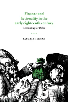 Sherman |  Finance and Fictionality in the Early Eighteenth Century | Buch |  Sack Fachmedien
