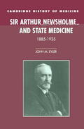 Eyler |  Sir Arthur Newsholme and State Medicine, 1885-1935 | Buch |  Sack Fachmedien