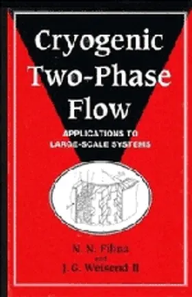 Filina / Weisend, II |  Cryogenic Two-Phase Flow | Buch |  Sack Fachmedien