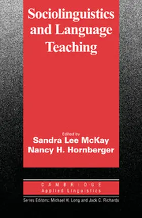 McKay / Hornberger |  Sociolinguistics and Language Teaching | Buch |  Sack Fachmedien