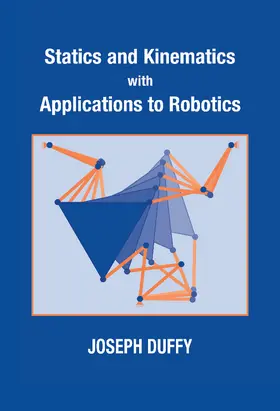 Duffy |  Statics and Kinematics with Applications to Robotics | Buch |  Sack Fachmedien