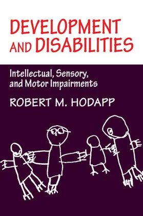 Hodapp |  Development and Disabilities | Buch |  Sack Fachmedien