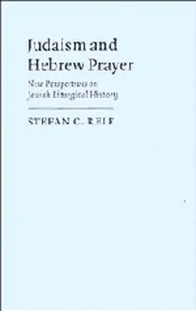 Reif |  Judaism and Hebrew Prayer | Buch |  Sack Fachmedien