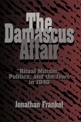 Frankel |  The Damascus Affair | Buch |  Sack Fachmedien