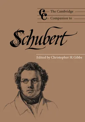 Gibbs |  The Cambridge Companion to Schubert | Buch |  Sack Fachmedien