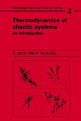 Beck / Schögl / Schlogl |  Thermodynamics of Chaotic Systems | Buch |  Sack Fachmedien